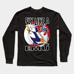 Penguin Fly Like Emu Long Sleeve T-Shirt